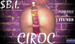 Ciroc Song Lyrics