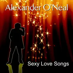 Sexy Love Songs - Alexander O'neal