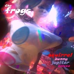 The Frogs - Man, Man, Man