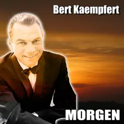 Morgen - Bert Kaempfert