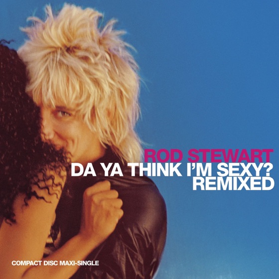 Cover artwork for Da Ya Think I'm Sexy? (Peter's Body Dub)