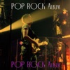 Pop Rock Album