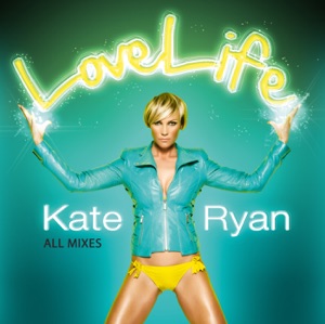Kate Ryan - LoveLife (Radio Edit) - Line Dance Musik
