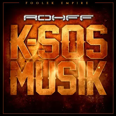 K-sos Musik - Single - Rohff