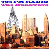 70s FM Radio: The Runaways artwork