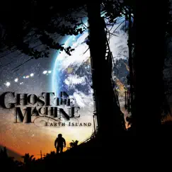 Earth Island - EP by Ghost In the Machine album reviews, ratings, credits