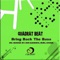 Bring Back The Bass - Quadrat Beat lyrics
