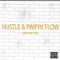 Hustle & Pimpin' Flow (Instrumental) - shimmy lyrics
