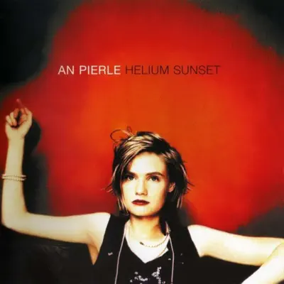 Helium Sunset - An Pierlé