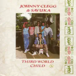 Third World Child - Johnny Clegg