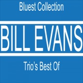 Bill Evans Trio's Best Of (Bluest Collection) artwork