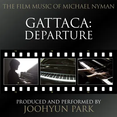 Departure for Solo Piano (From the Original Score to "Gattaca") - Single - Michael Nyman