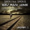Way Back Home (Ken Loi Remix) - Simon J lyrics