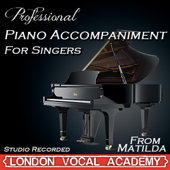 My House (Piano Accompaniment From 'Matilda') [Karaoke Version Backing Track Instrumental Playbacks] - London Vocal Academy