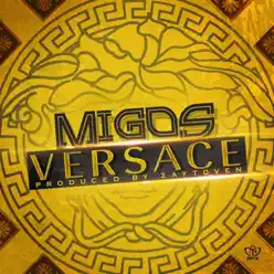 Versace - Single - Migos Versace - Single - Migos