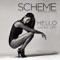 Hello (What Up) [feat. Astonish] - Scheme lyrics