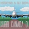 Kurri Canada Di (Bharat Goel Remix) - Bakshi Billa, Bharat Goel, DJ Dips & Mentor lyrics