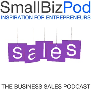 SmallBizPod Sales #4 – getting pricing right with Neil Thackray