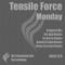 Monday - Tensile Force lyrics