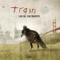 This Ain't Goodbye - Train lyrics