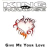 Give Me Your Love - Single