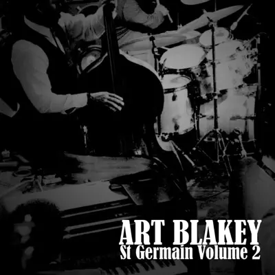 St. Germain, Vol. 1 - Art Blakey