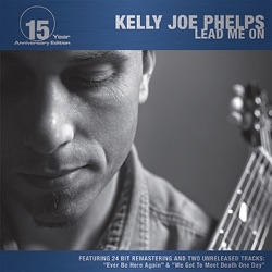 Kelly Joe Phelps - Ever Be Here Again