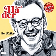 Josef Hader: Im Keller (Best of Kabarett Edition)