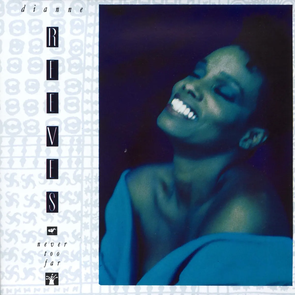 Dianne Reeves - Never Too Far (1990) [iTunes Plus AAC M4A]-新房子