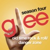 Old Time Rock & Roll / Danger Zone (Glee Cast Version) - Single artwork