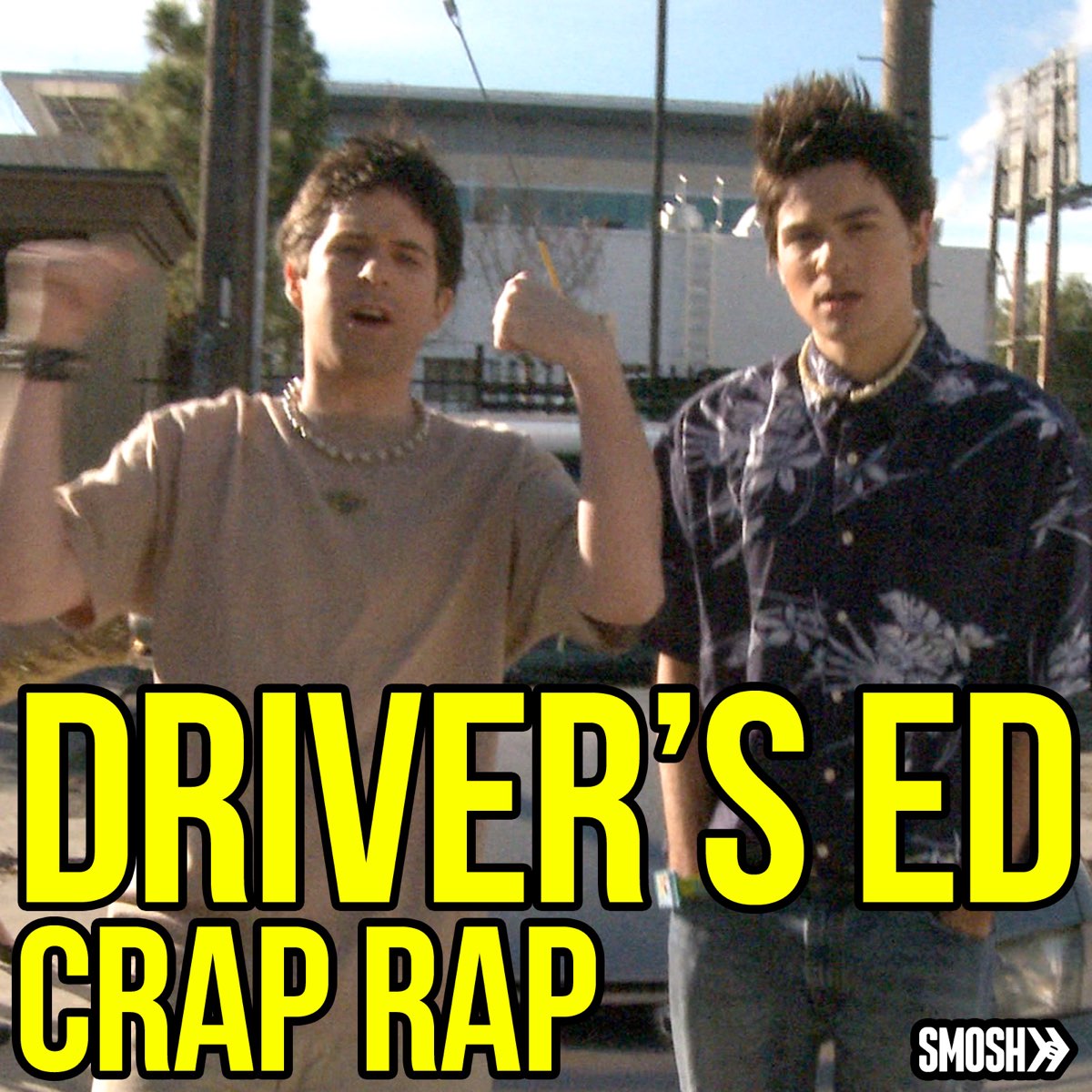 ‎Driver's Ed Crap Rap - Single by Smosh on iTunes
