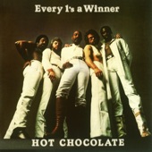 Hot Chocolate - Every 1's a Winner (Single Version)