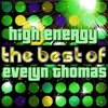 High Energy - The Best of Evelyn Thomas