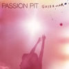 Passion Pit - Take A Walk