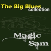 Magic Sam (The Big Blues Collection) artwork