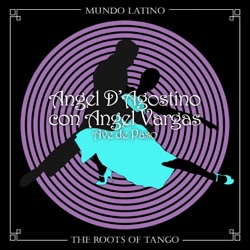 Ángel D'Agostino & Ángel Vargas - Tres Esquinas