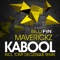 Kabool (Tomy Declerque Remix) - Maverickz lyrics