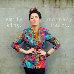 Ordinary Heart - Single - Emily King Ordinary Heart - Single - Emily King