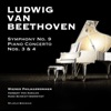 Ludwig Van Beethoven: Symphony No. 9 - Piano Concerto Nos. 3 & 4