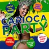 Carioca Party, 2014