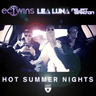 baixar álbum EC Twins, Lea Luna, Nejat Barton - Hot Summer Nights