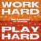 Play Hard (Workmasterz Edit) [feat. Naykon] - De Lorean lyrics