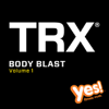 TRX Body Blast Vol. 1 - Yes Fitness Music