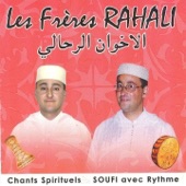 Dikr Al Jalal - Les Frères Rahali