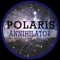 Annihilator (Wildlife On More Than One Mix) - Polaris & Mark Tinley lyrics