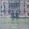 Lieux retrouvés: Music for Cello & Piano album lyrics, reviews, download