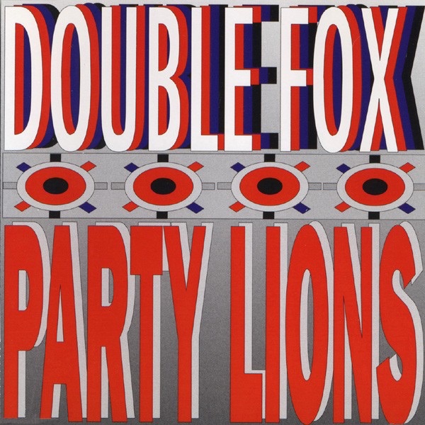 Double Fox - Party Lions