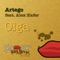 Olga (Original Sax Mix) [feat. Alex Kafer] - Artego lyrics