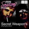 Secret Weapon's by Re Dupre & Rod B. album lyrics, reviews, download