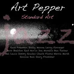 Standard Art - Art Pepper Standard Art - Art Pepper